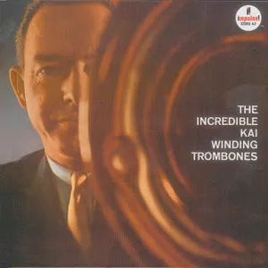 The incredible Kai Winding trombones